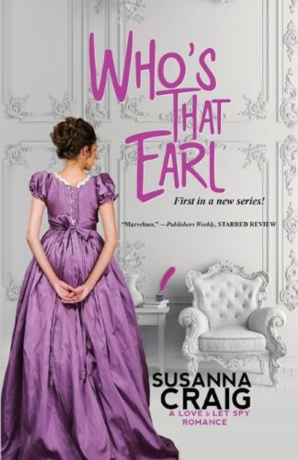 Who's That Earl by Susanna Craig - ISBN: 9781516110582