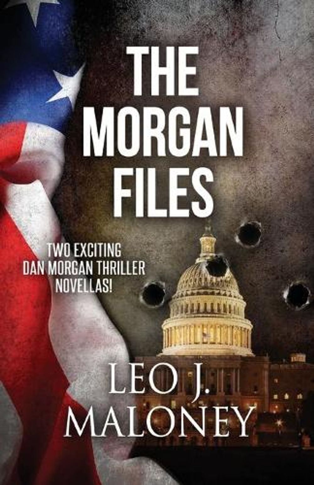 The Morgan Files by Leo J. Maloney - ISBN: 9781516110919