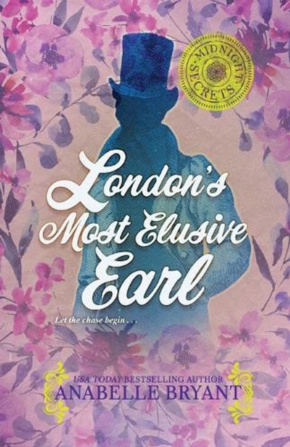 London's Most Elusive Earl by Anabelle Bryant - ISBN: 9781516110933