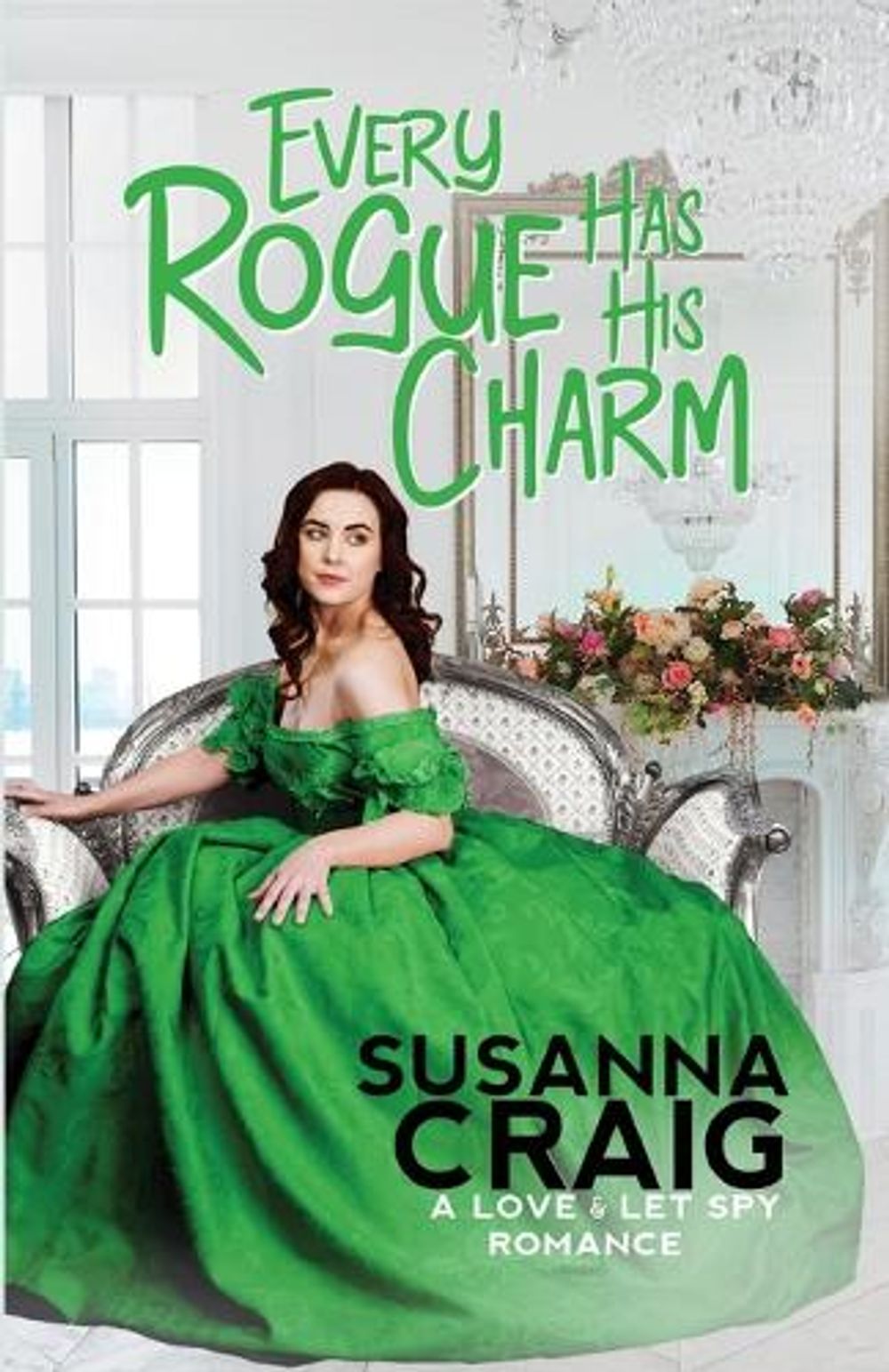 Every Rogue Has His Charm by Susanna Craig - ISBN: 9781516111312