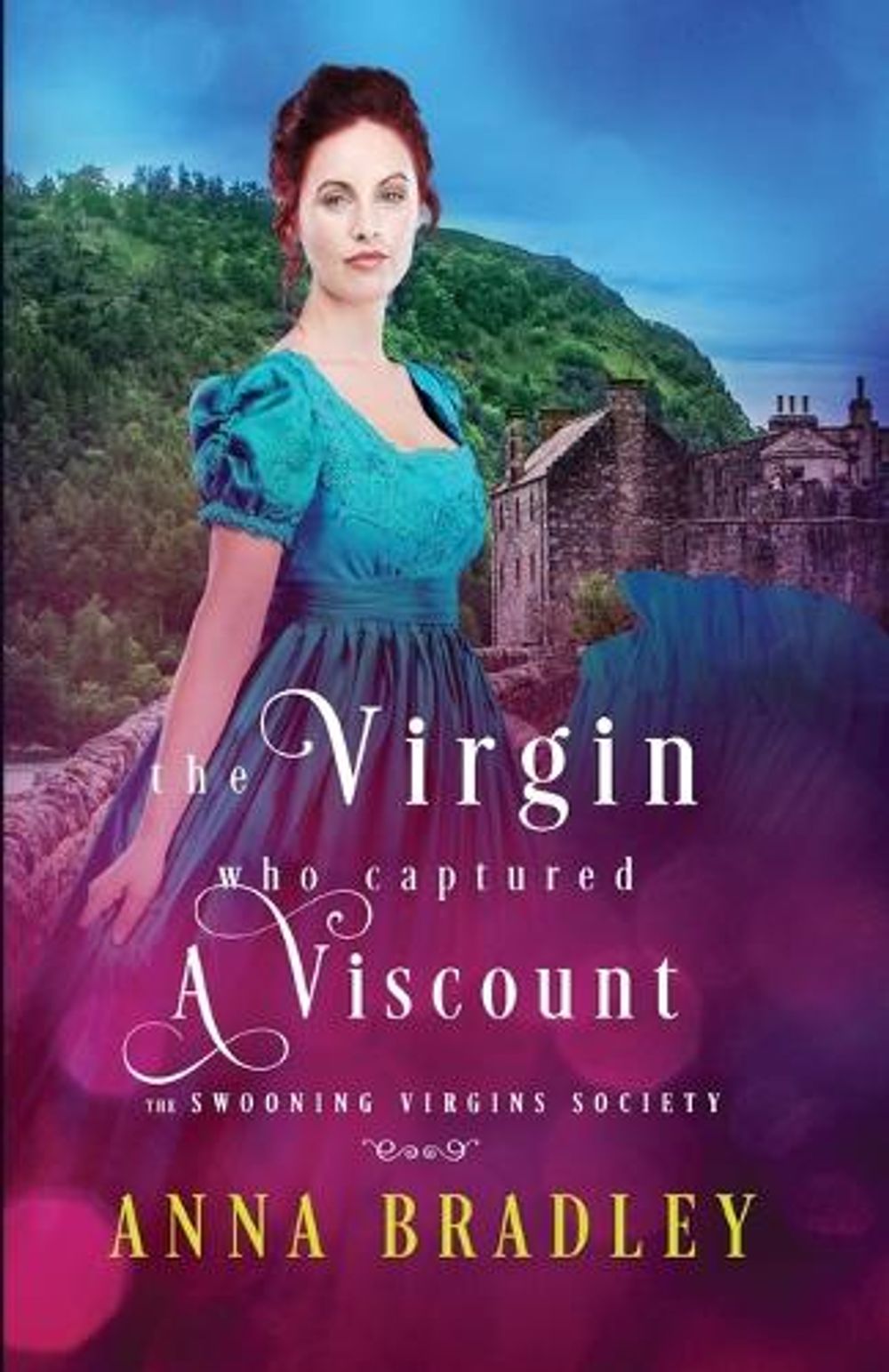 The Virgin Who Captured a Viscount by Anna Bradley - ISBN: 9781516111336