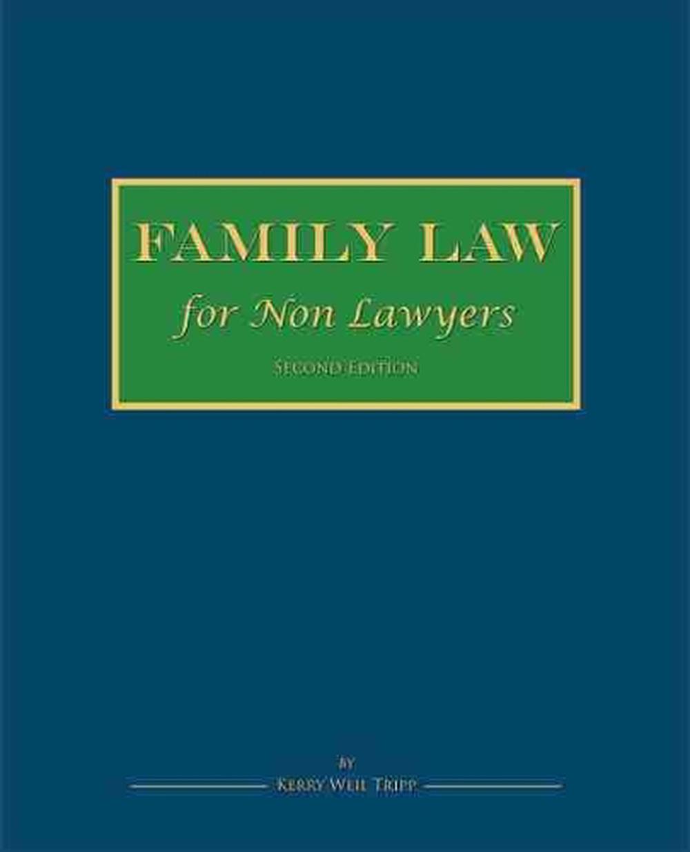 Family Law for Non-Lawyers, 9781516515394