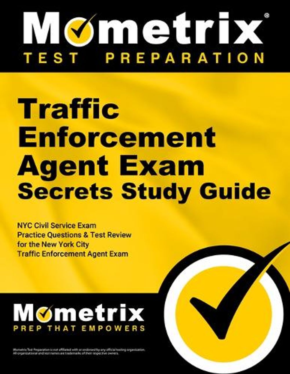 Traffic Enforcement Agent Exam Secrets Study Guide by Mometrix Civil Service Test Team - ISBN: 9781516706778
