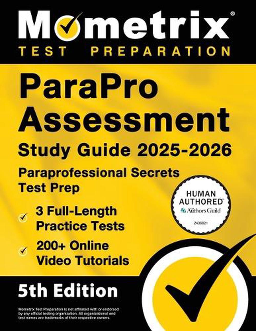 Parapro Assessment Study Guide 2025-2026 - 3 Full-Length Practice Tests ...