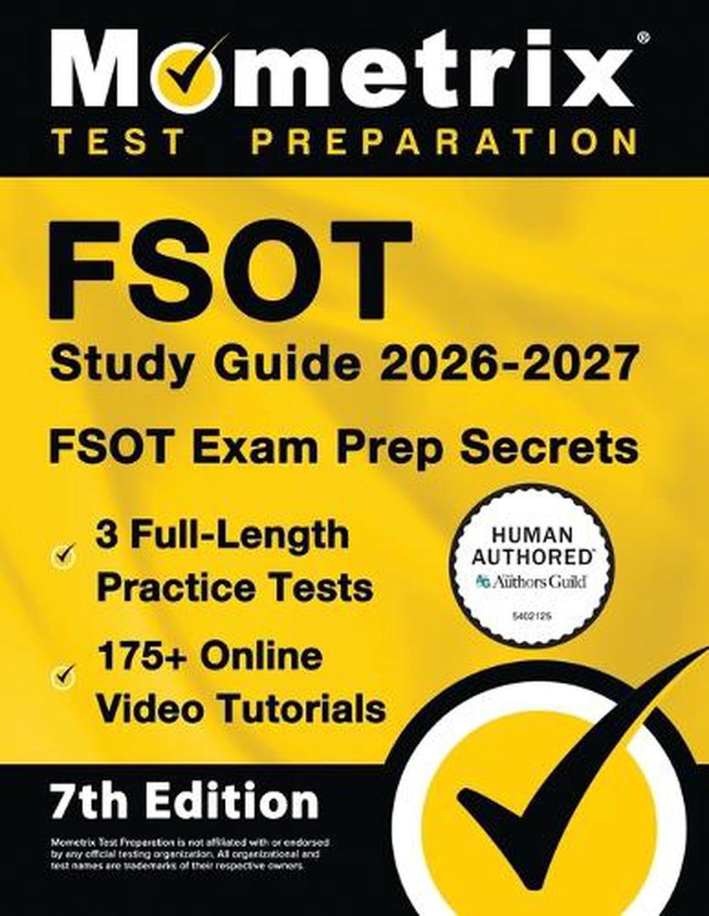Fsot Study Guide 2026-2027 - 3 Full-Length Practice Tests, 175+ Online Video Tutorials, Fsot Exam Prep Secrets by Matthew Bowling - ISBN: 9781516730506