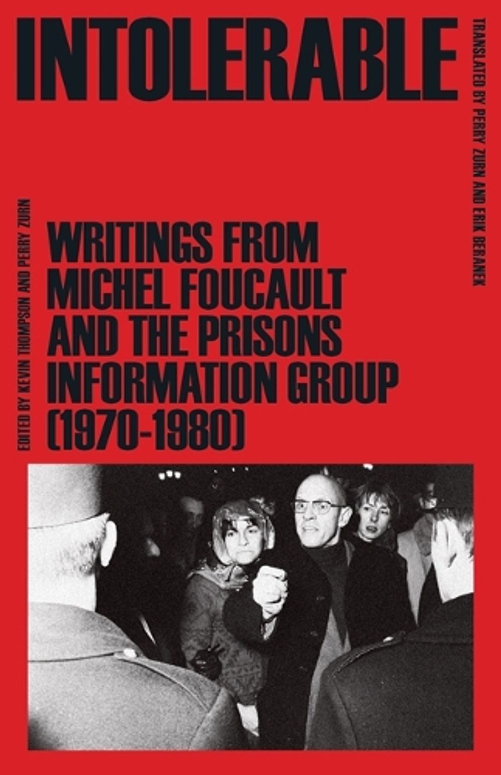 Intolerable by Michel Foucault - ISBN: 9781517902346