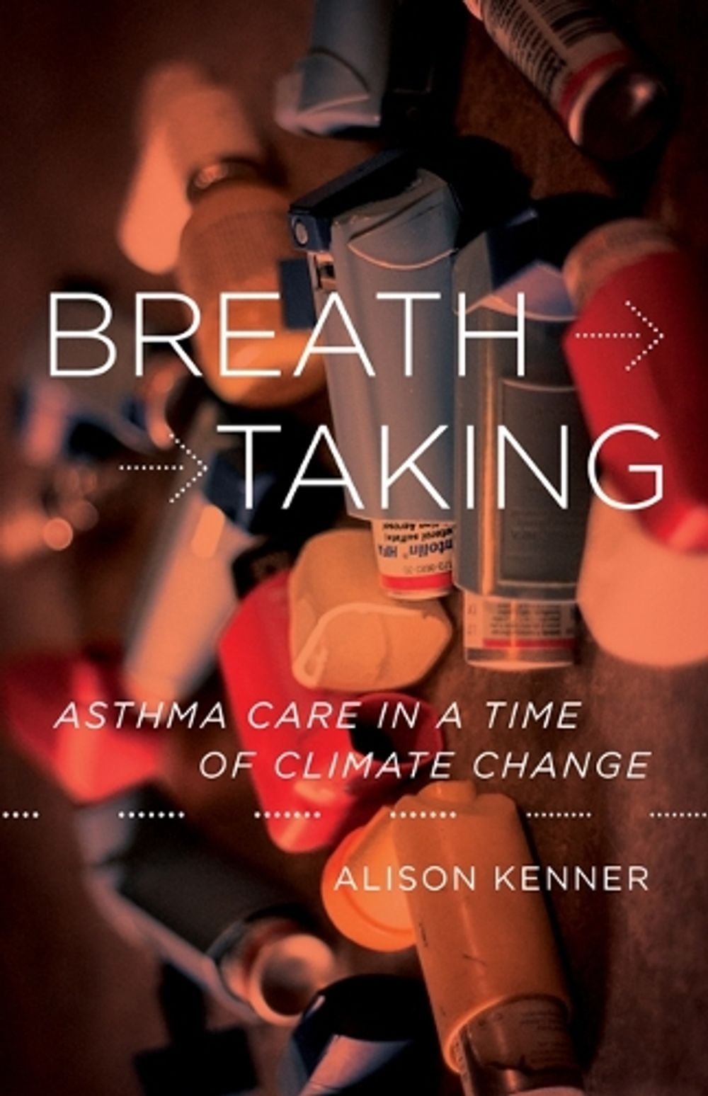 Breathtaking by Alison Kenner - ISBN: 9781517902872