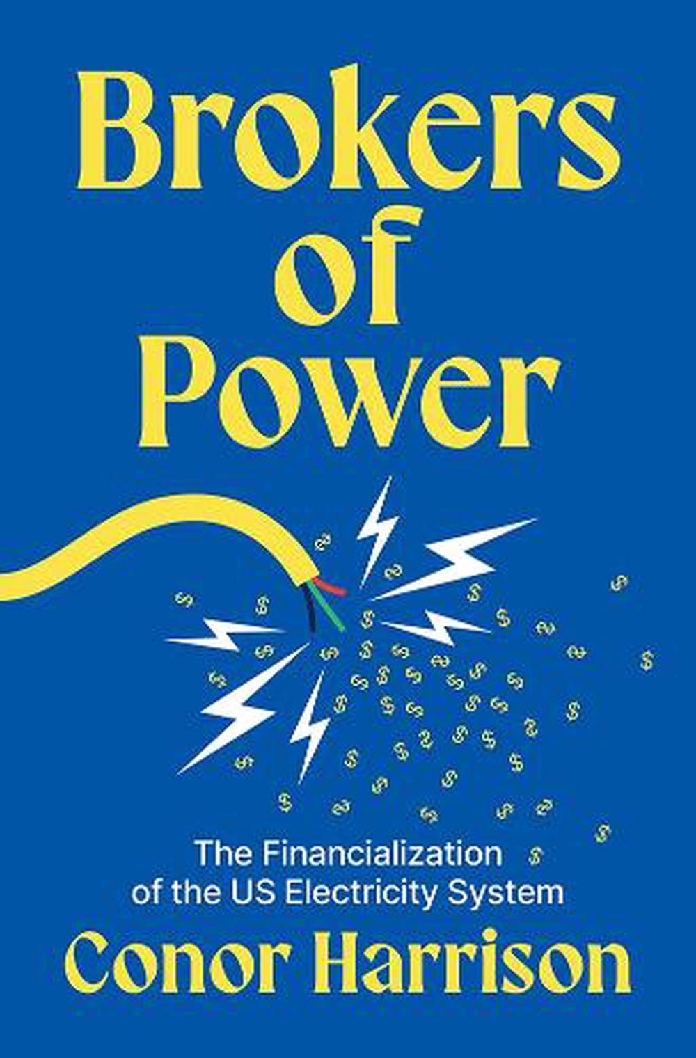 Brokers of Power by Conor Harrison - ISBN: 9781517919016