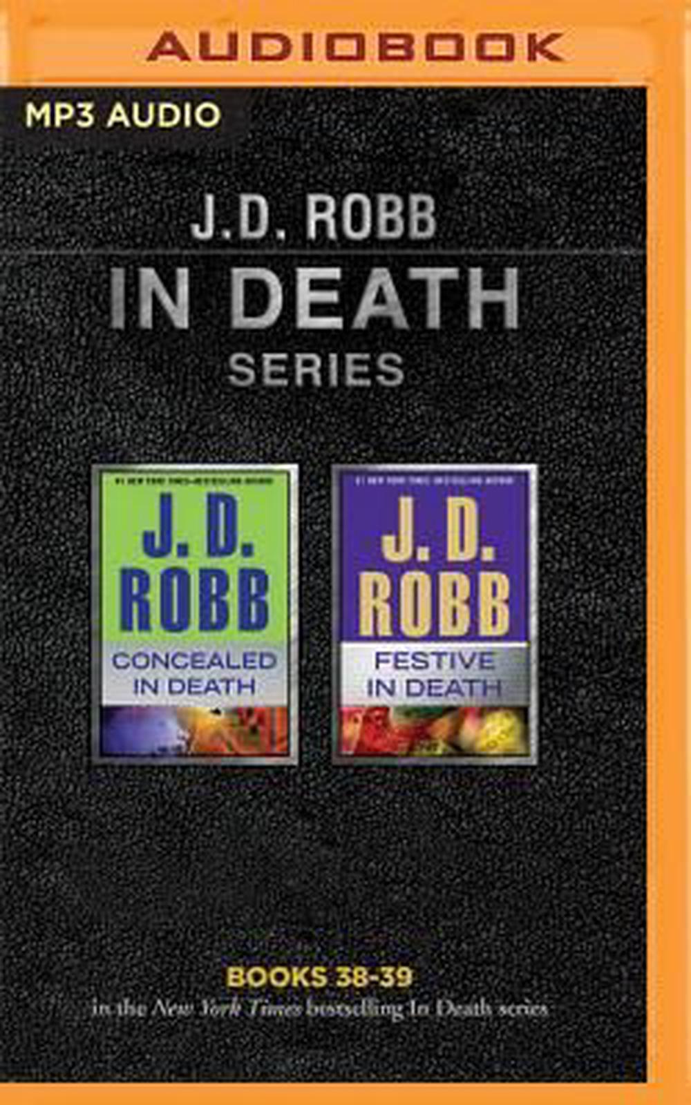 J D Robb In Death Series Books 38 39 Concealed In Death Festive In Death By J D Robb Mp3 Cd 9781522636335 Buy Online At The Nile