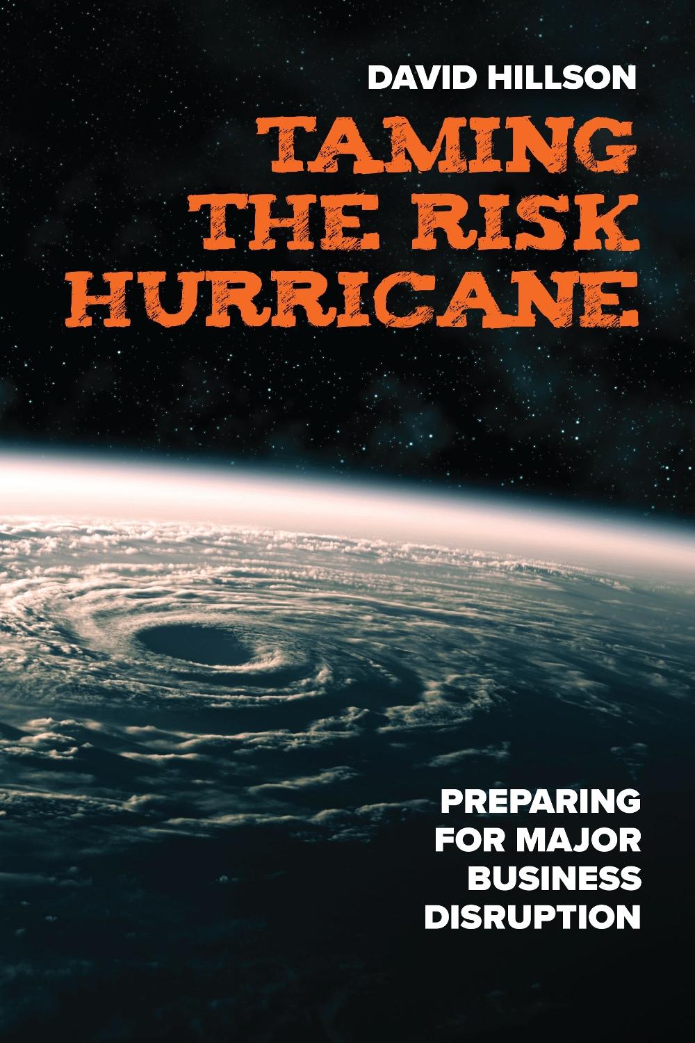 Taming the Risk Hurricane by David Hillson - ISBN: 9781523000494