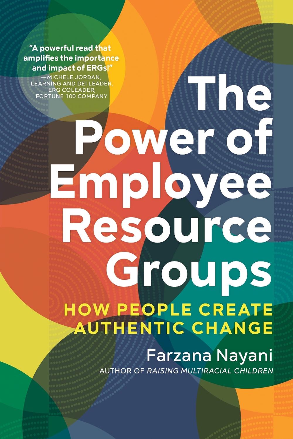The Power of Employee Resource Groups by Nayani Farzana - ISBN: 9781523001248
