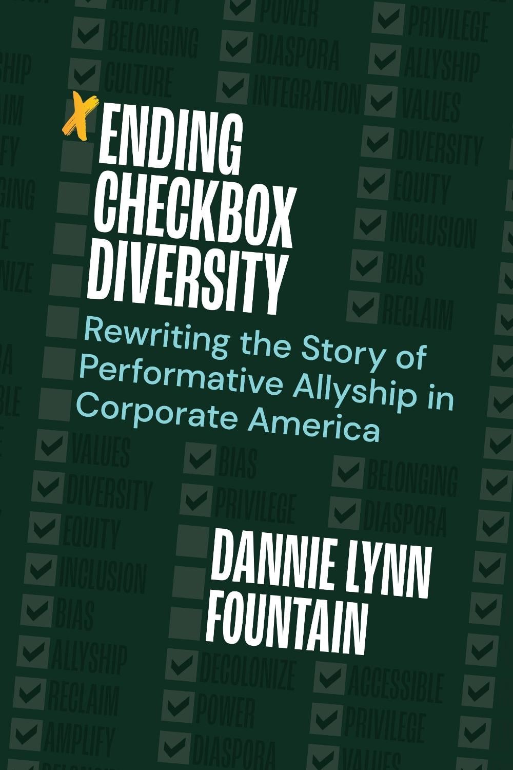 Ending Checkbox Diversity by Dannie Lynn Fountain - ISBN: 9781523001354