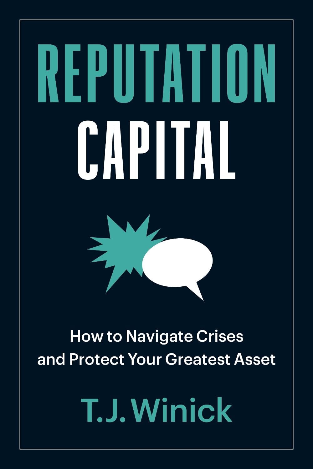 Reputation Capital by T.J. Winick - ISBN: 9781523001842