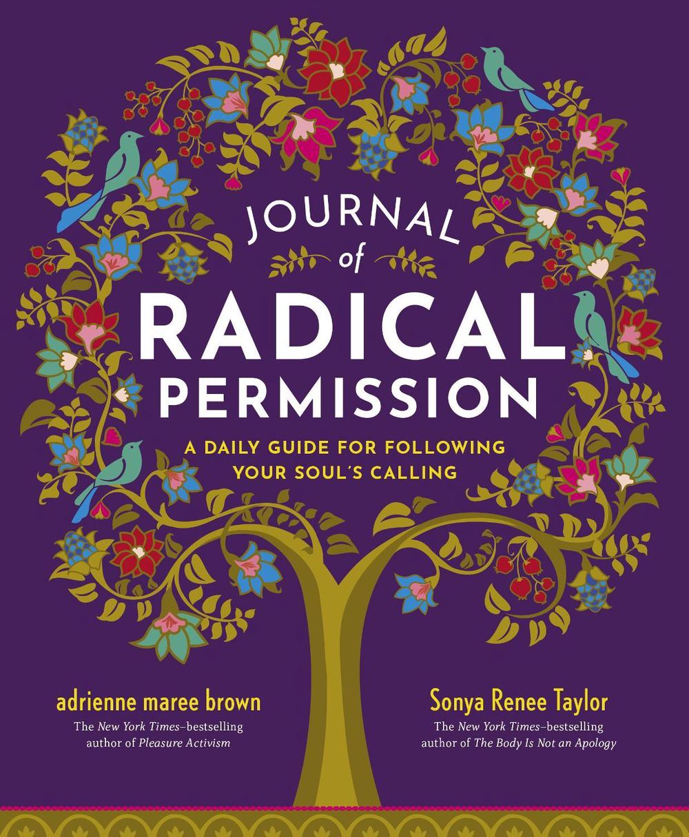 Journal of Radical Permission by Sonya Renee Taylor - ISBN: 9781523002429