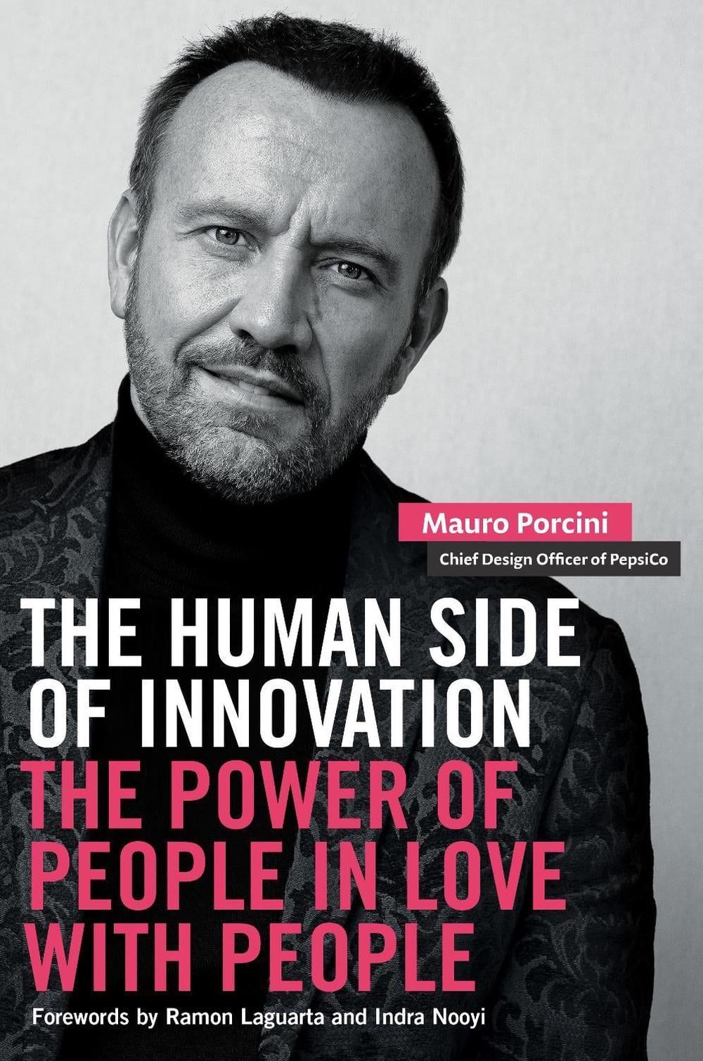 The Human Side of Innovation by Mauro Porcini - ISBN: 9781523002887