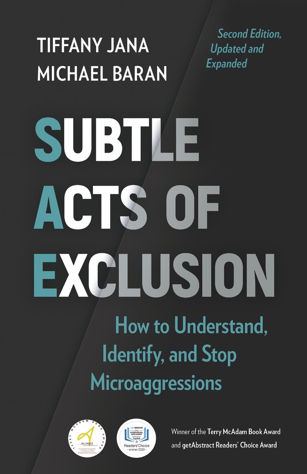 Subtle Acts of Exclusion, Second Edition by Tiffany Jana - ISBN: 9781523004348