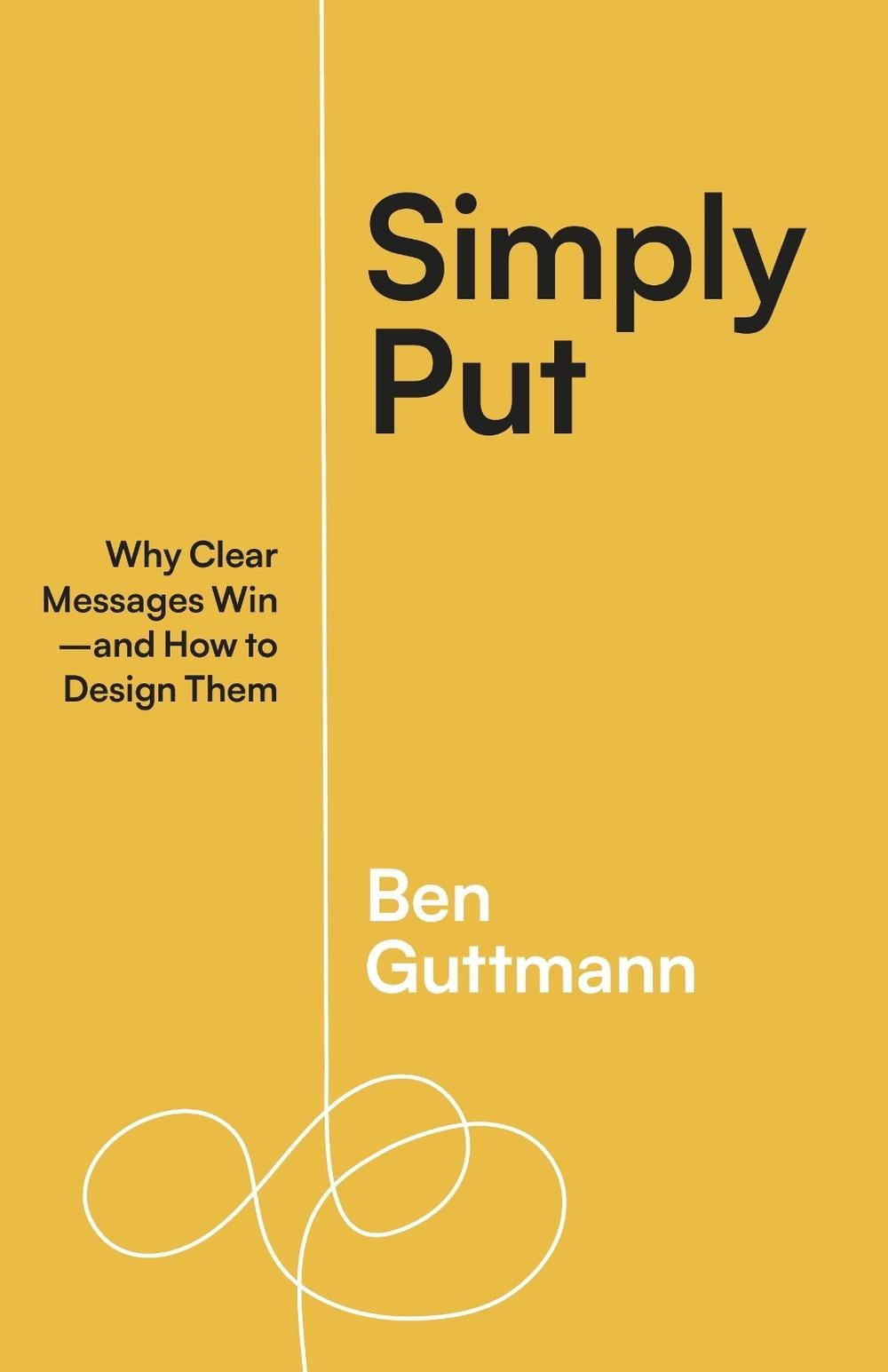 Simply Put by Ben Guttmann - ISBN: 9781523004683