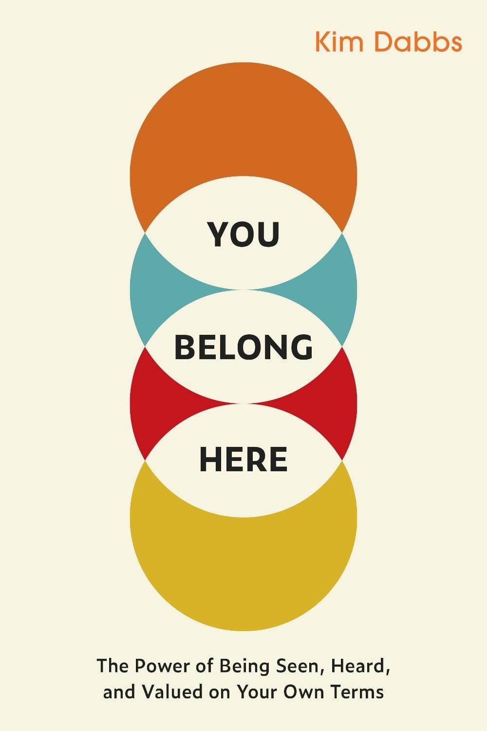 You Belong Here by Kim Dabbs - ISBN: 9781523005895