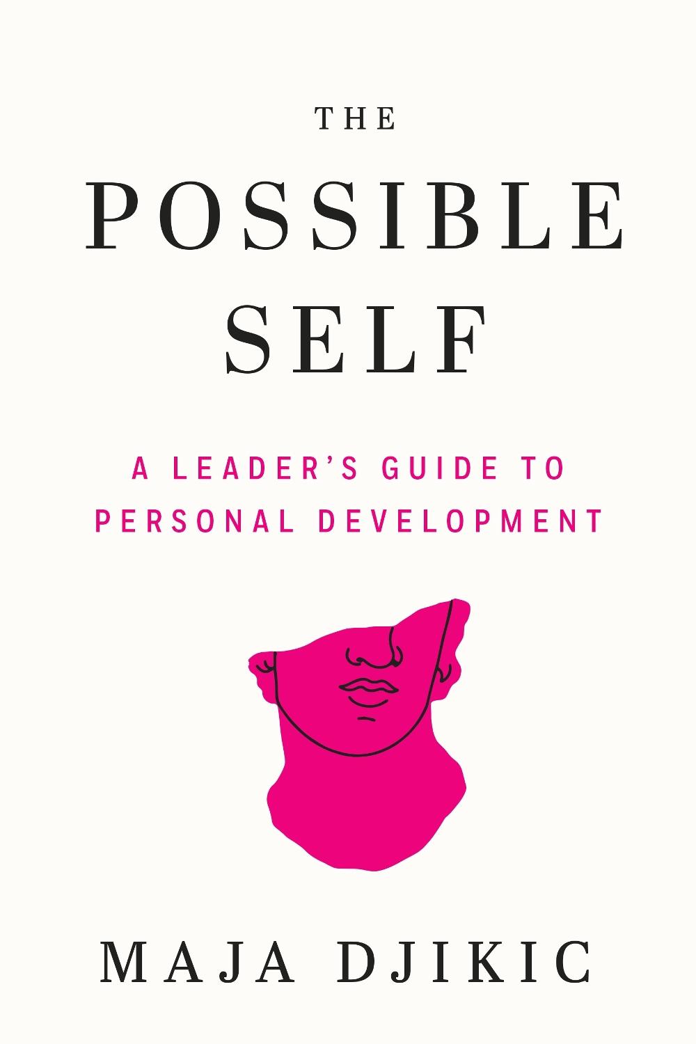 The Possible Self by Maja Djikic - ISBN: 9781523006014