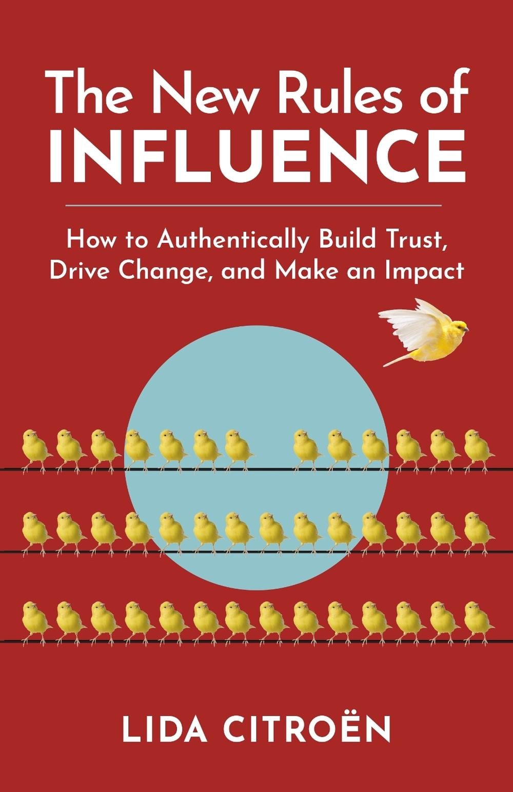 The New Rules of Influence by Lida Citroën - ISBN: 9781523006663