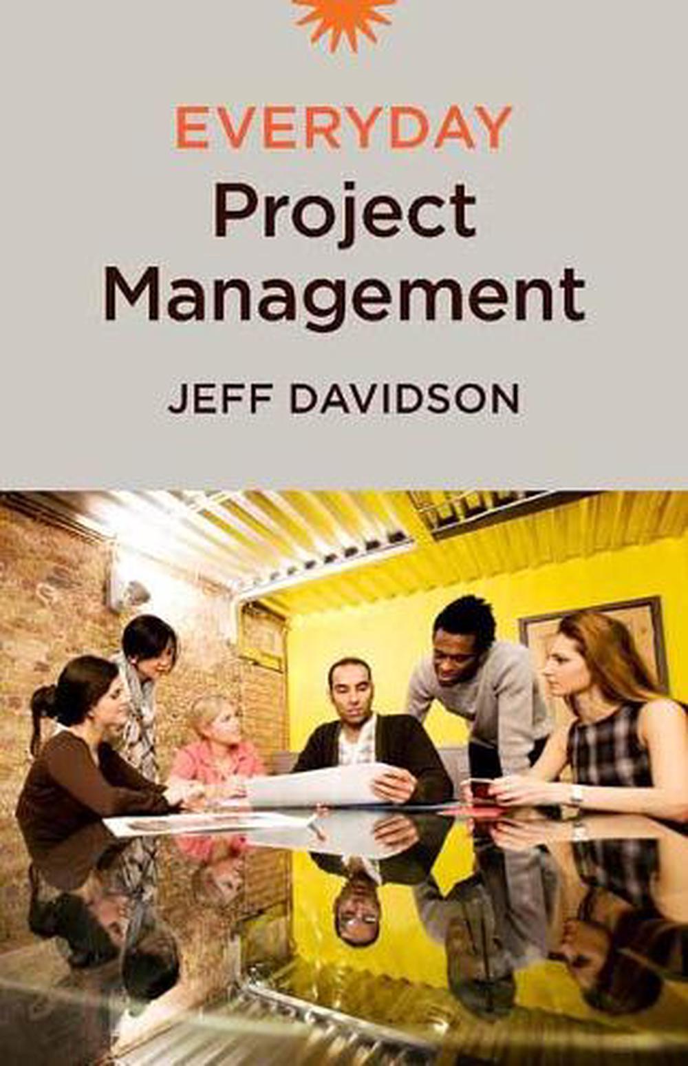 Everyday Project Management by Jeff Davidson - ISBN: 9781523085392