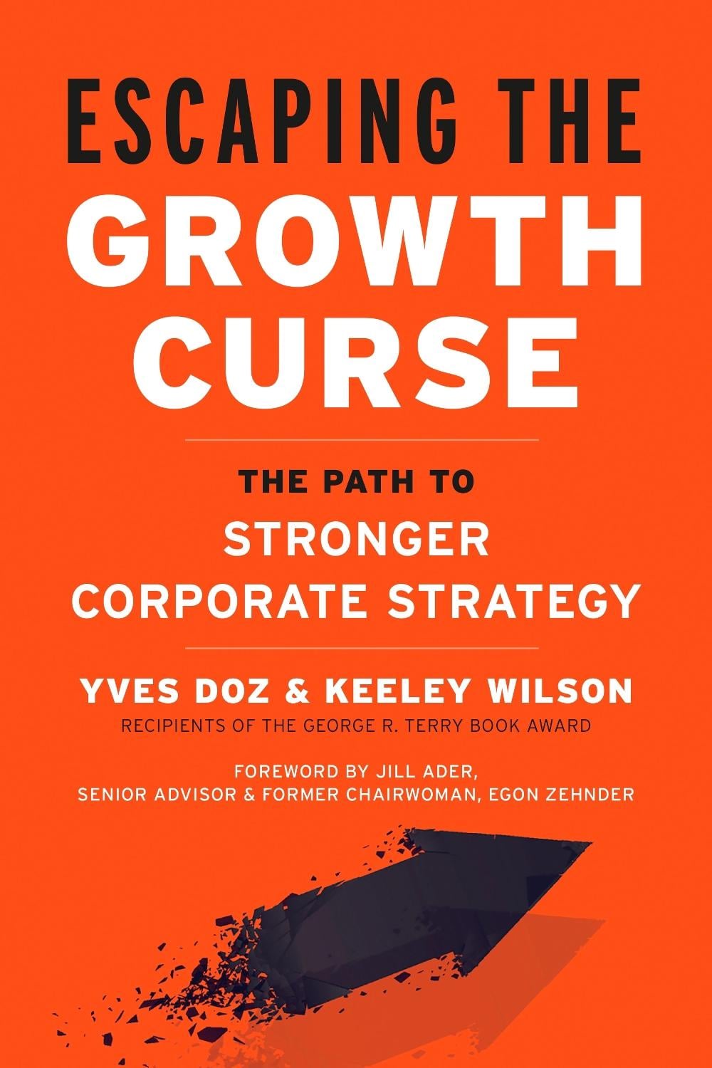 Escaping the Growth Curse by Yves Doz - ISBN: 9781523087259