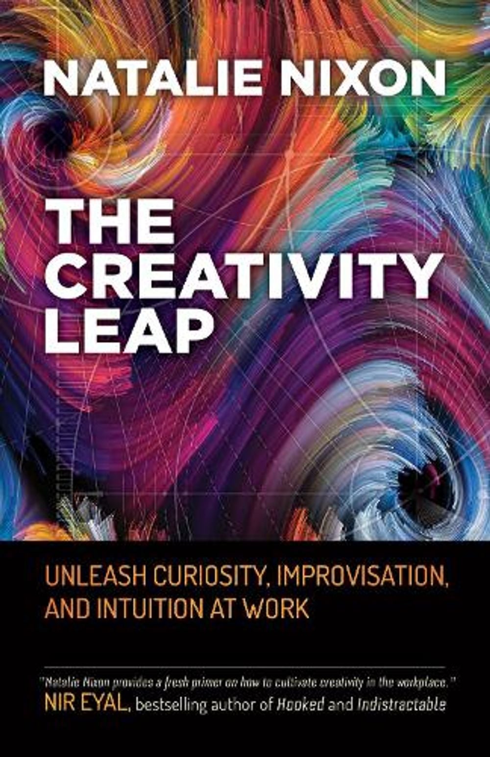 Creativity Leap by Natalie Nixon - ISBN: 9781523088256