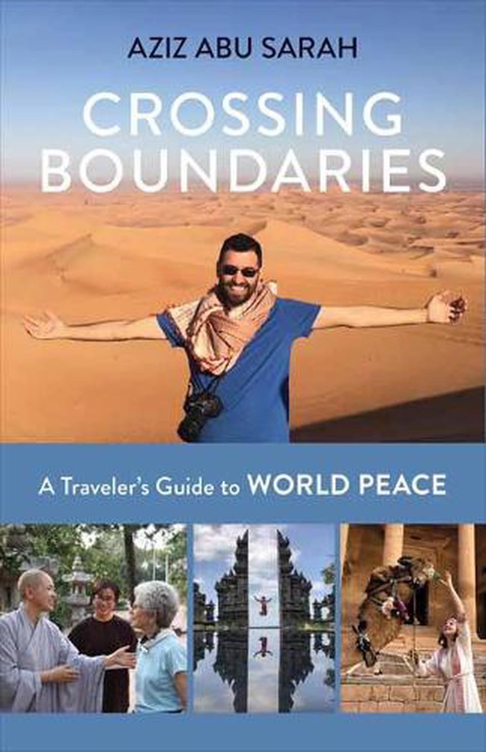 Crossing Boundaries by Aziz Abu Sarah - ISBN: 9781523088553