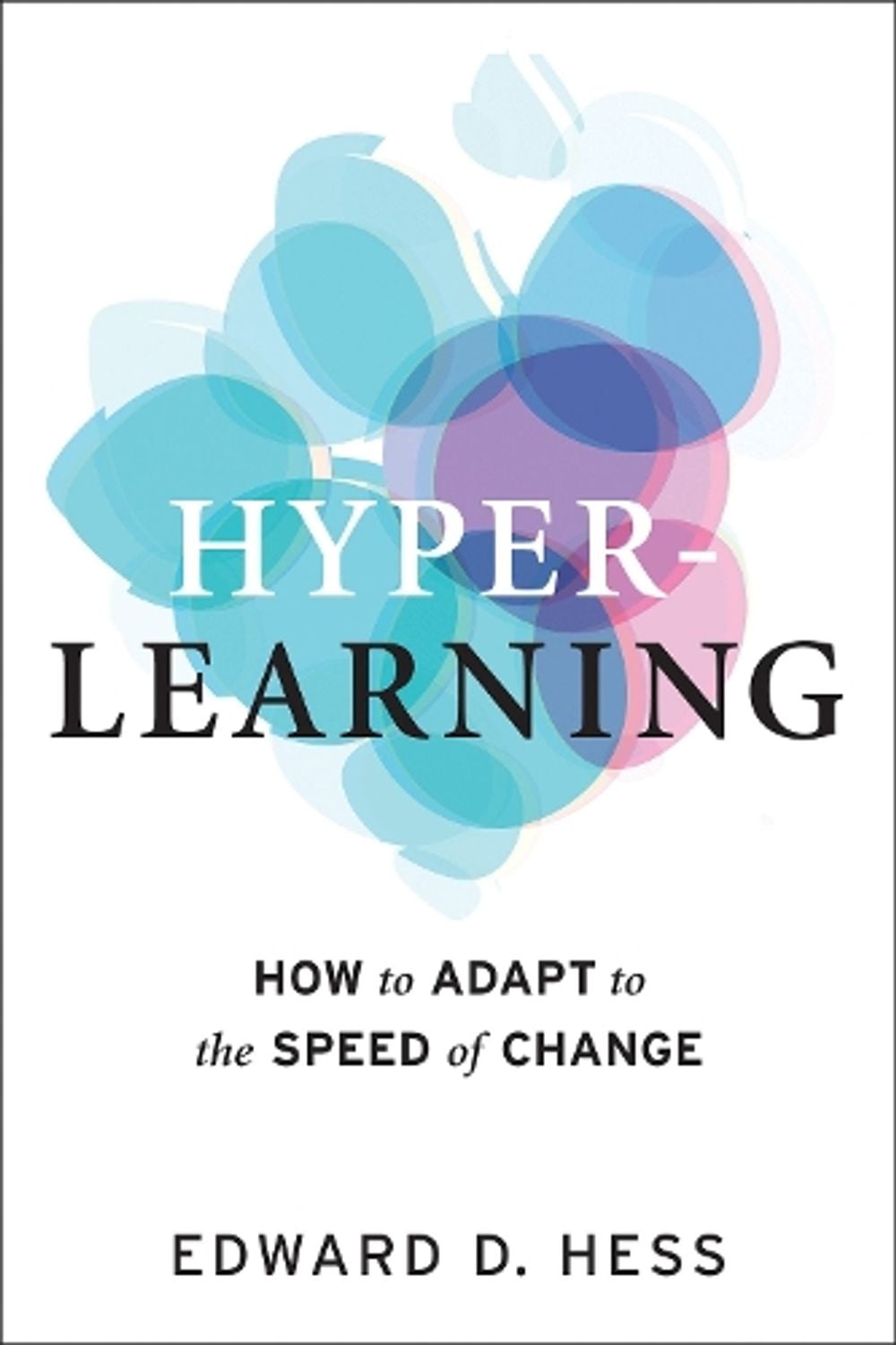 Hyper-Learning by Edward D. Hess - ISBN: 9781523089246