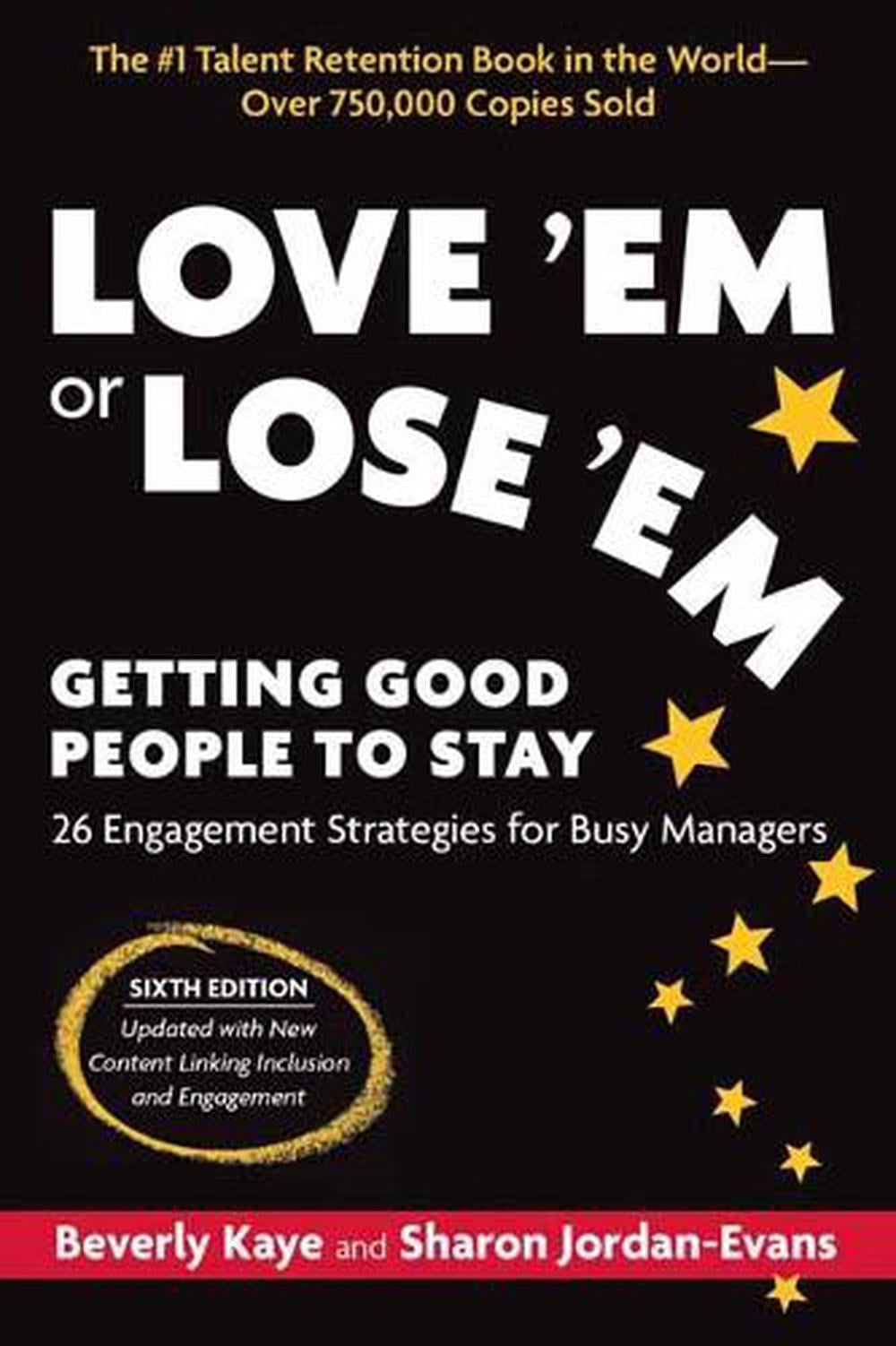 Love 'Em or Lose 'Em by Kaye Beverly - ISBN: 9781523089352