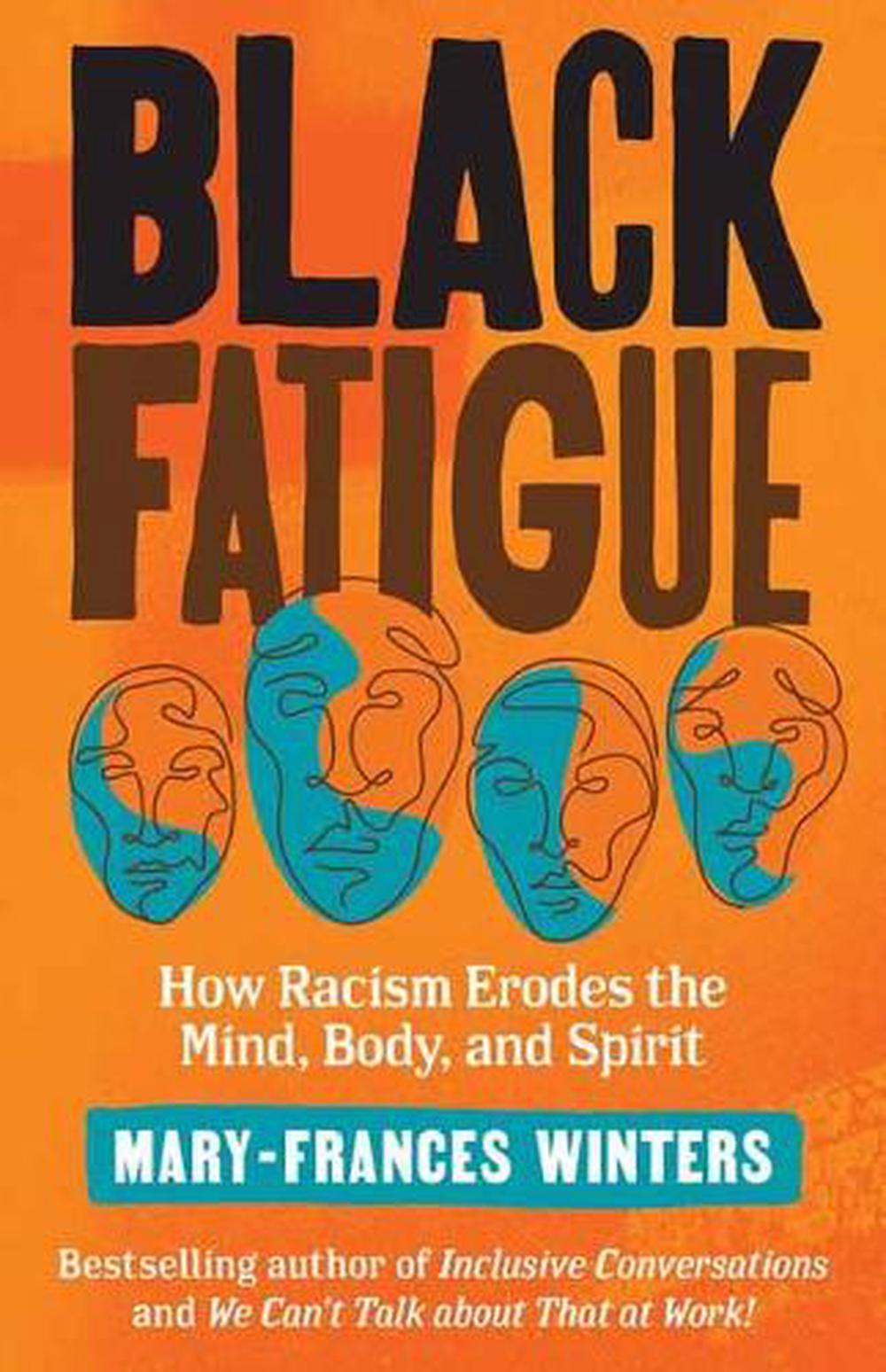 Black Fatigue by Mary-Frances Winters - ISBN: 9781523091300