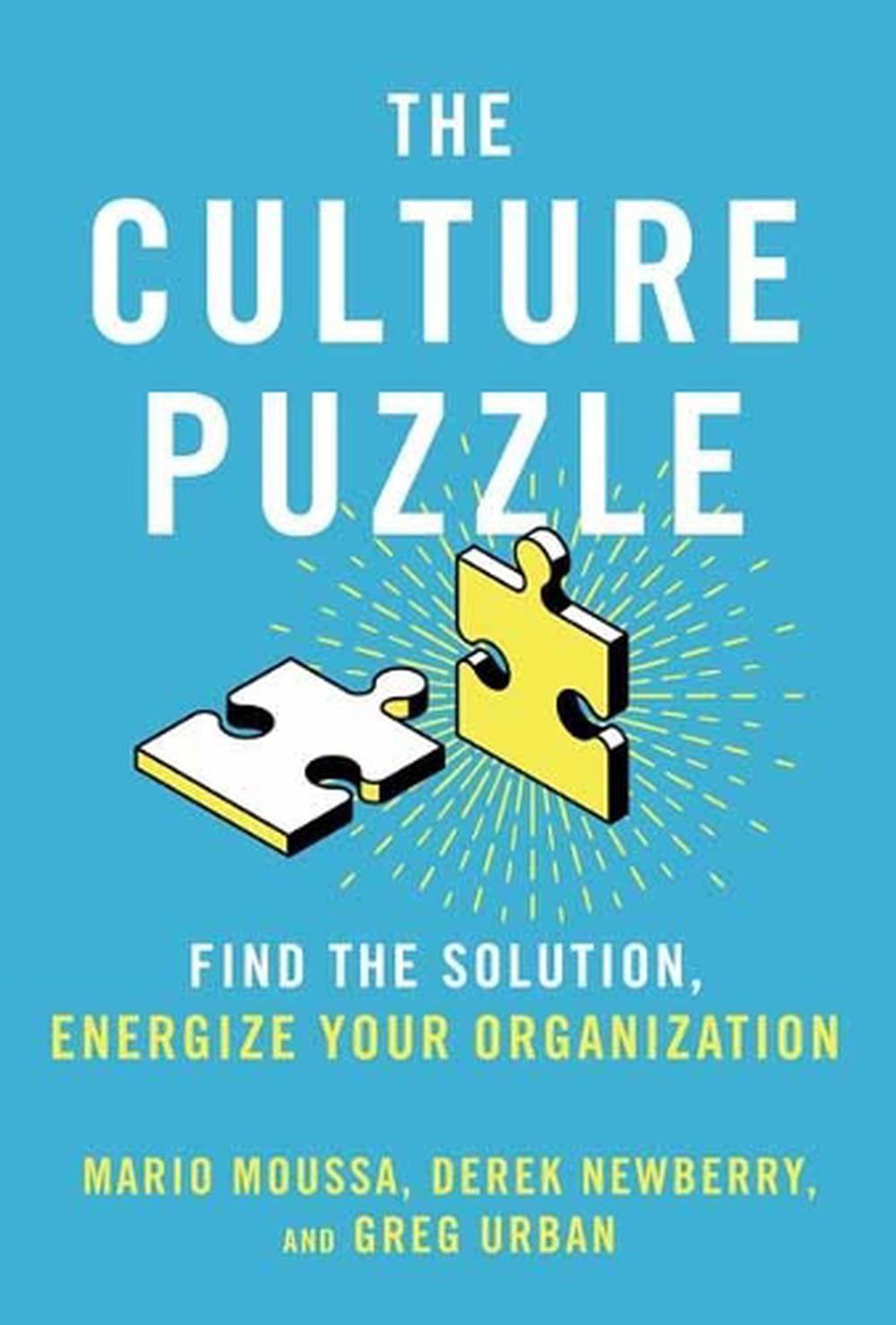 The Culture Puzzle by Mario Moussa - ISBN: 9781523091829