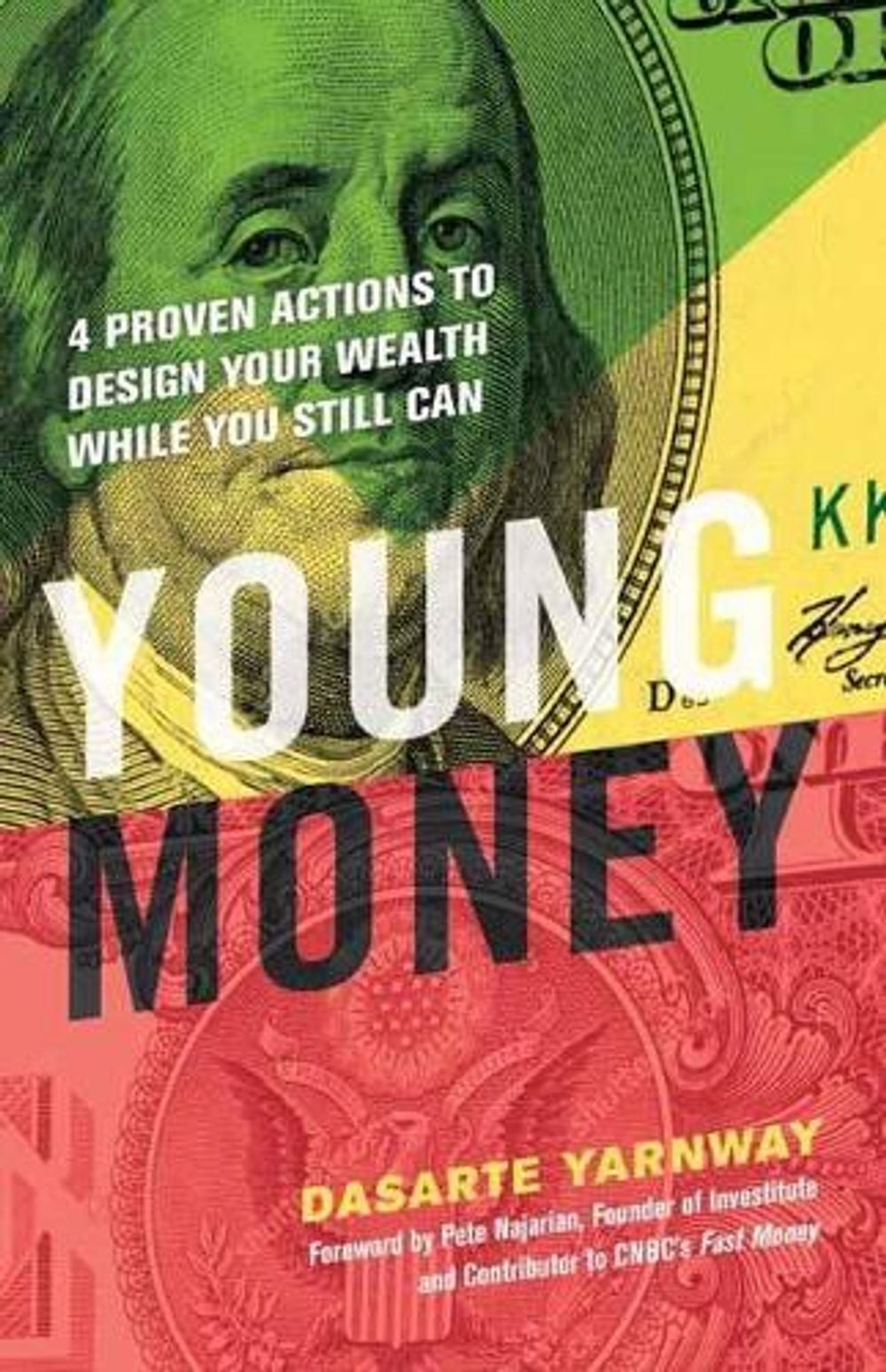 Young Money by Dasarte Yarnway - ISBN: 9781523092161