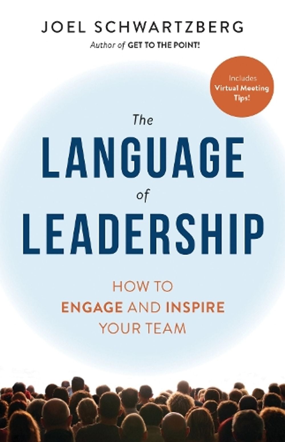 The Language of Leadership by Joel Schwartzberg - ISBN: 9781523092406