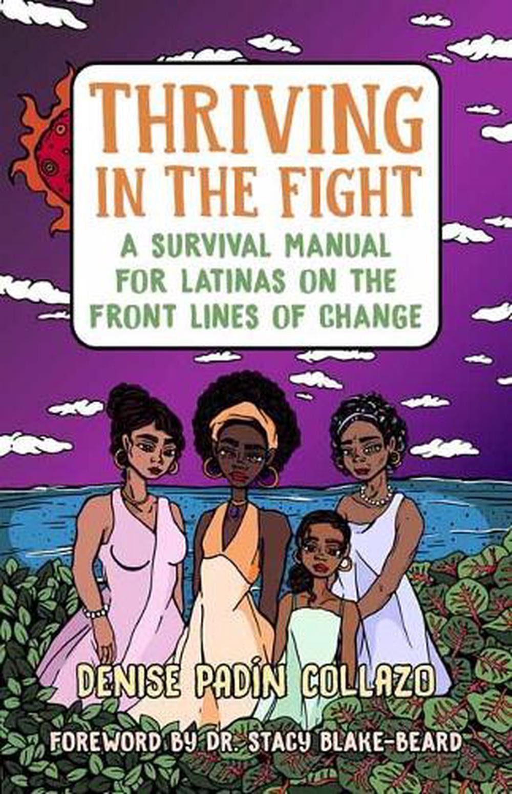 Thriving in the Fight by Denise Collazo - ISBN: 9781523092505