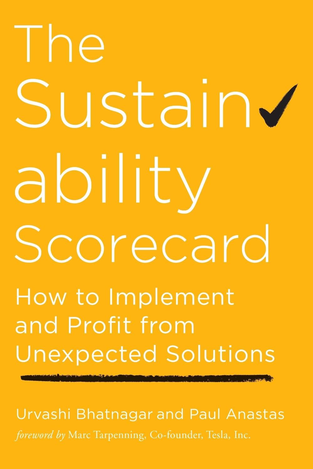 The Sustainability Scorecard by Urvashi Bhatnagar - ISBN: 9781523093786