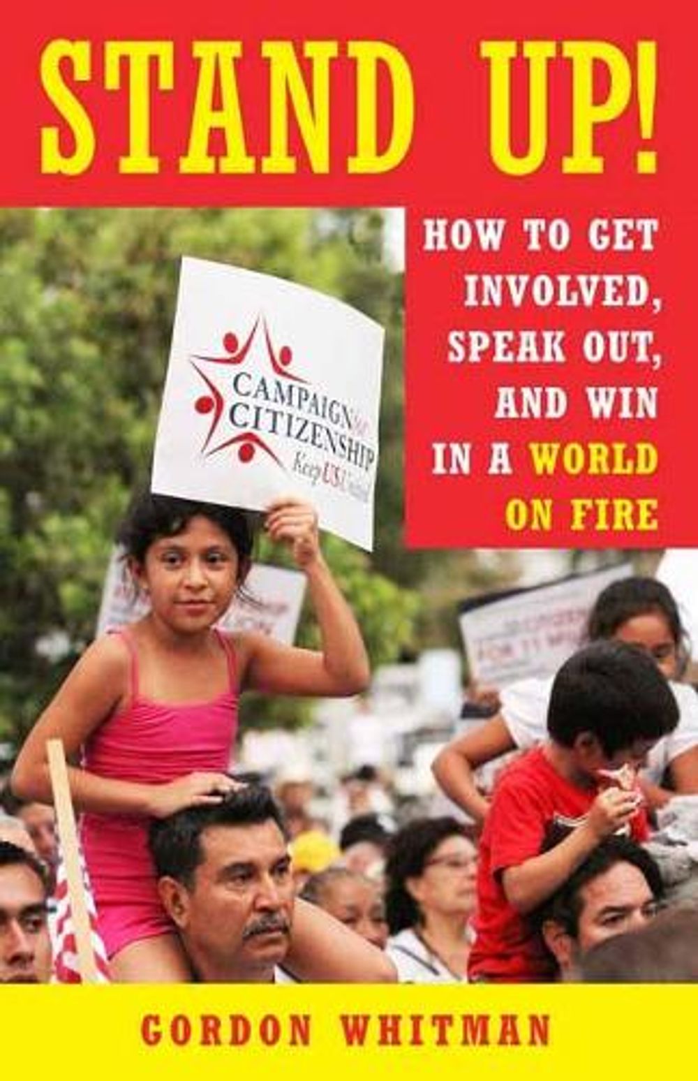 Stand Up! by Gordon Whitman - ISBN: 9781523094165