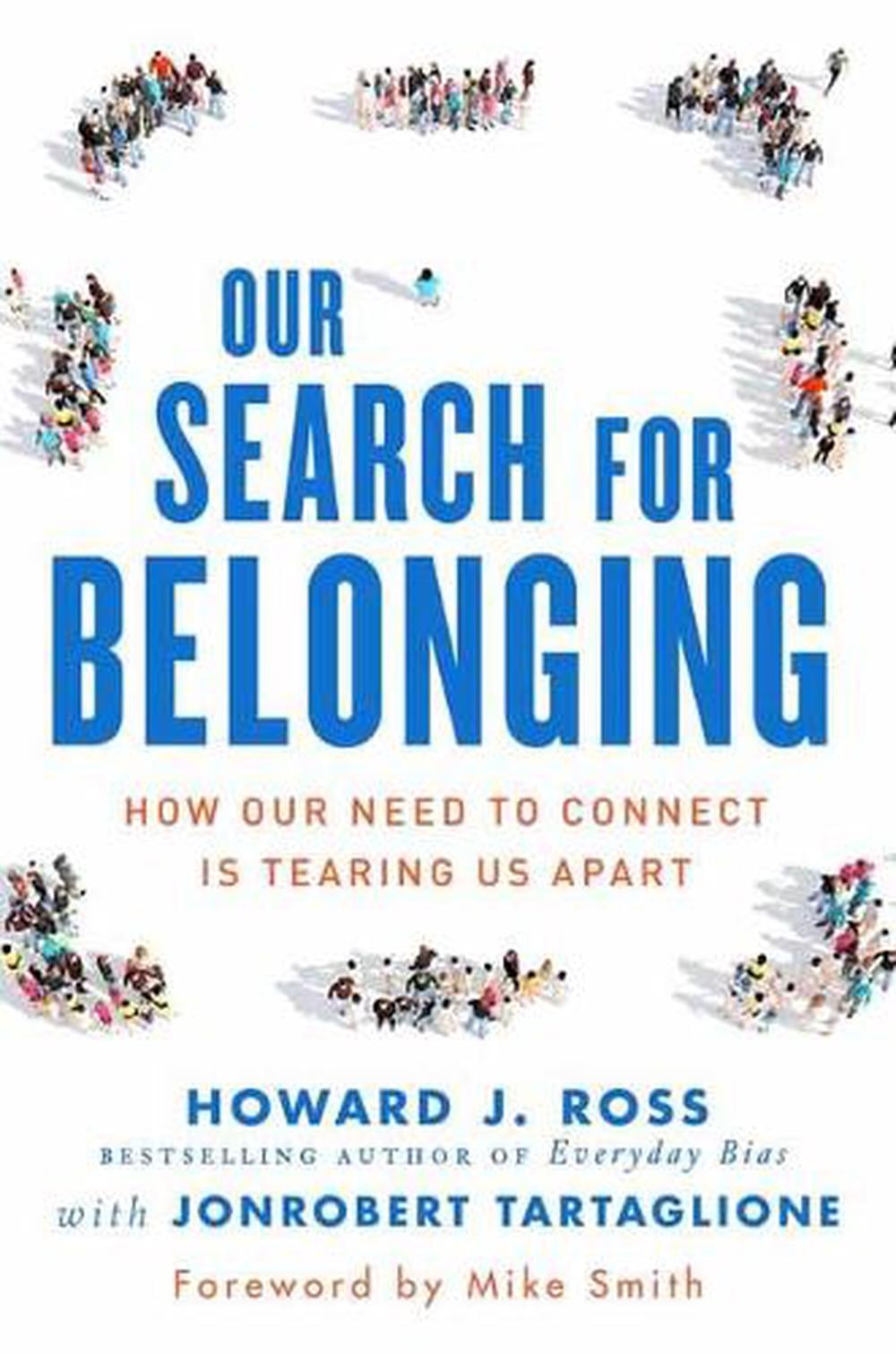 Our Search for Belonging by Howard J. Ross - ISBN: 9781523095032