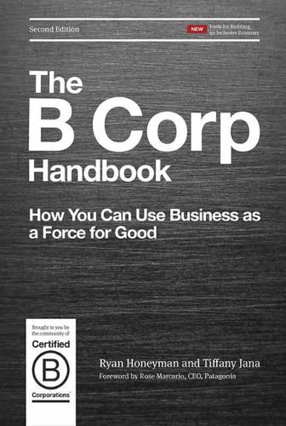 The B Corp Handbook by Ryan Honeyman - ISBN: 9781523097531
