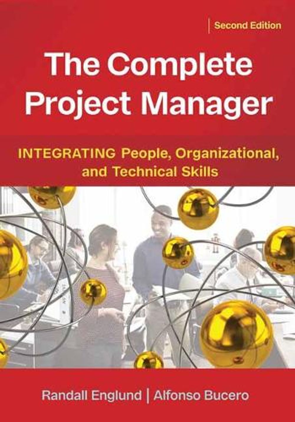 The Complete Project Manager by Alfonso Bucero - ISBN: 9781523098408