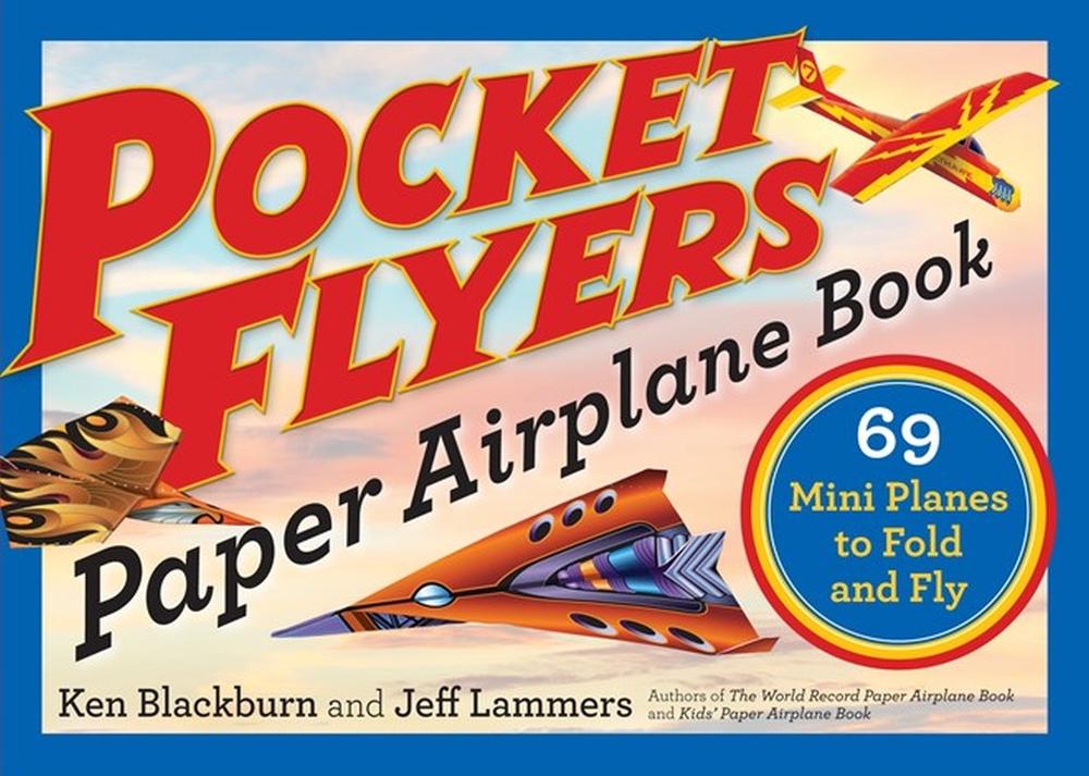 Pocket Flyers Paper Airplane Book, 9781523502042