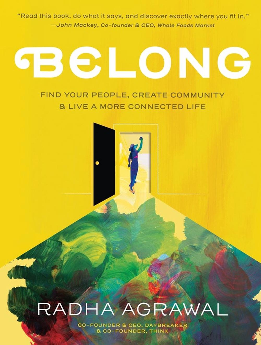 Belong by Radha Agrawal - ISBN: 9781523502059