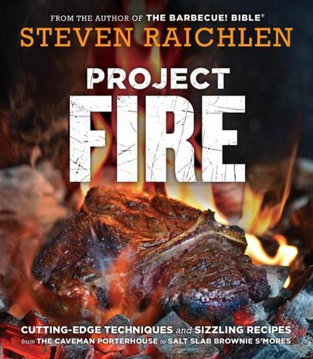 Project Fire by Steven Raichlen - ISBN: 9781523503483