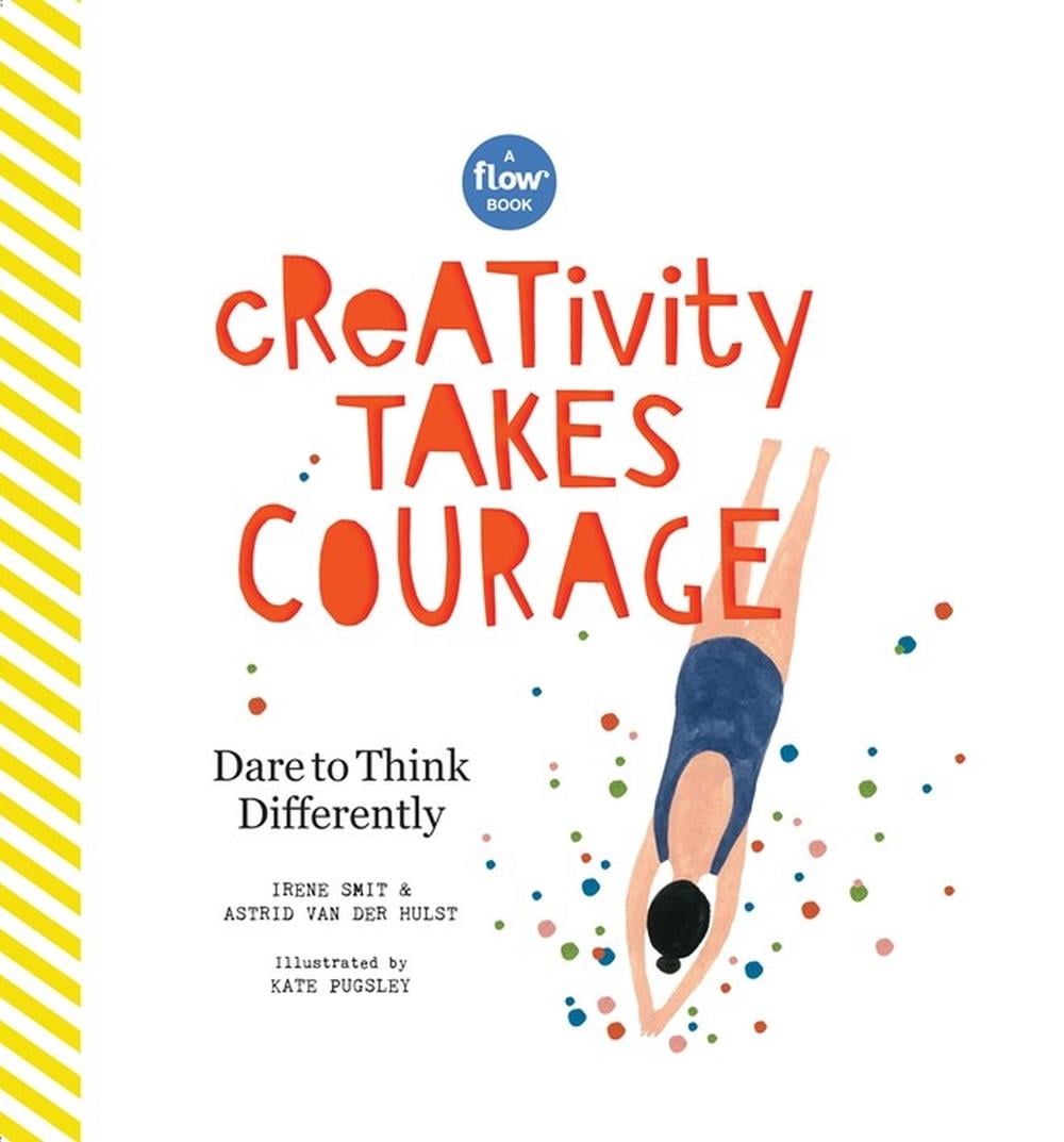 Creativity Takes Courage by Irene Smit - ISBN: 9781523503551