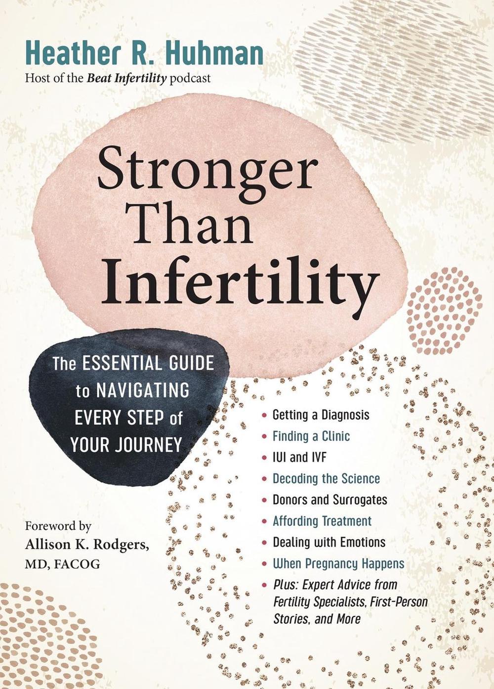 Stronger Than Infertility, 9781523504329