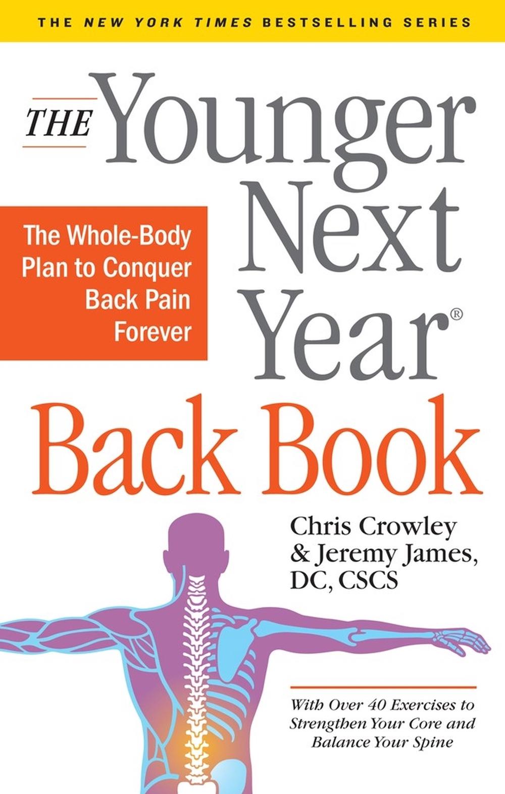 The Younger Next Year Back Book, 9781523504473