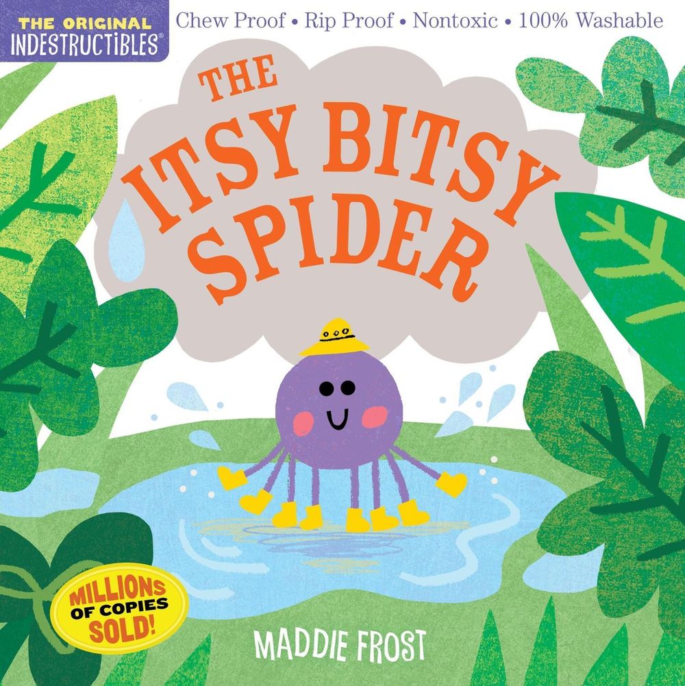 Indestructibles: The Itsy Bitsy Spider by Maddie Frost - ISBN: 9781523505098