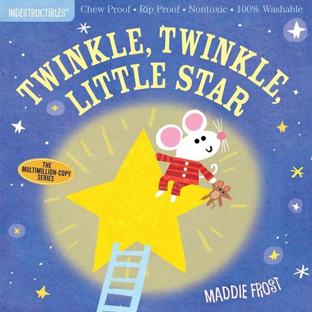 Indestructibles: Twinkle, Twinkle, Little Star by Maddie Frost - ISBN: 9781523505111
