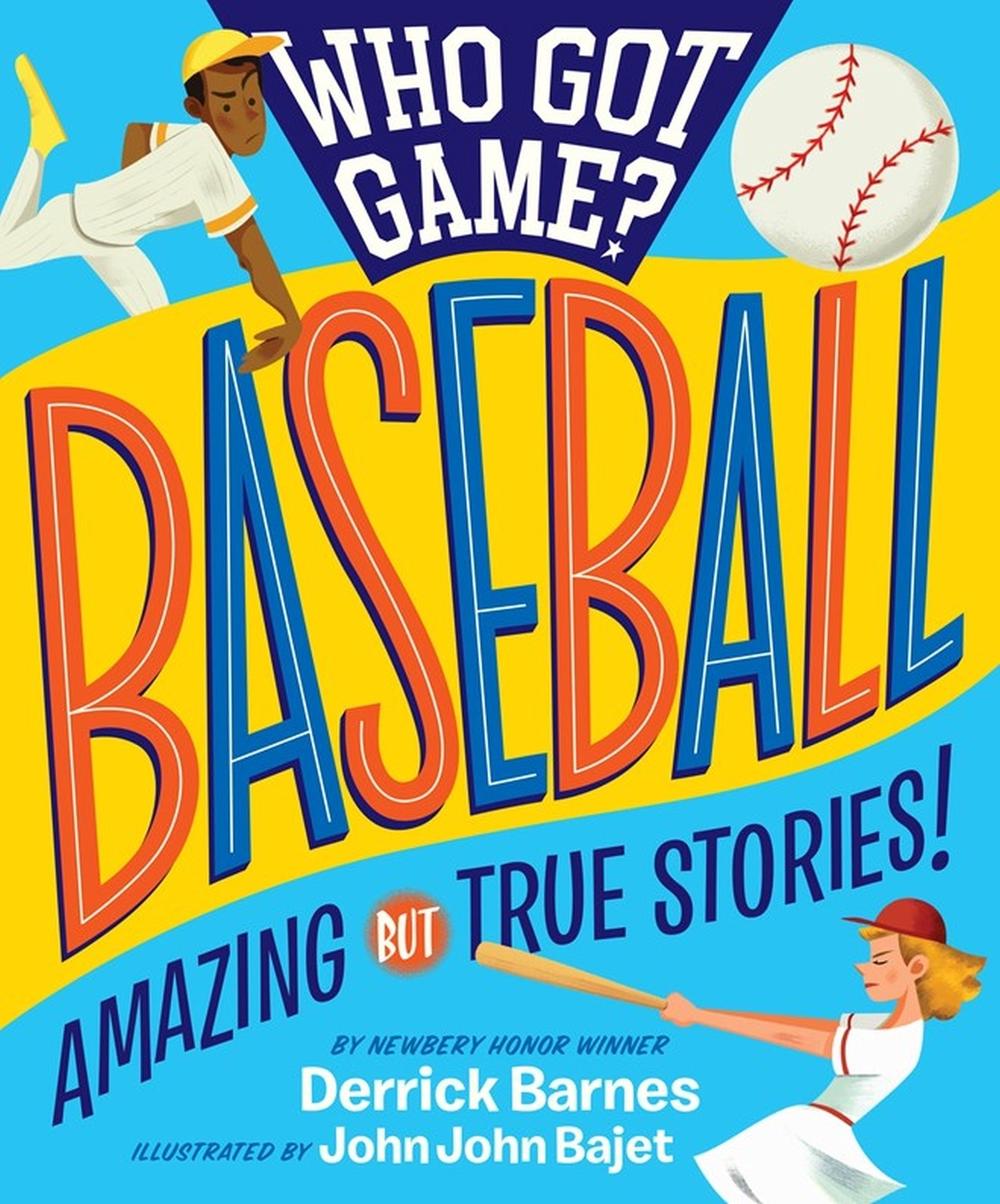 Who Got Game?: Baseball, 9781523505531