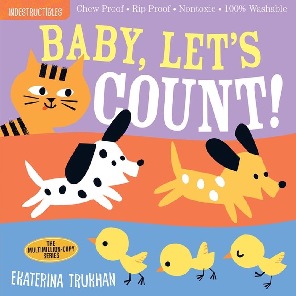 Indestructibles: Baby, Let's Count! by Amy Pixton - ISBN: 9781523506224